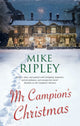 Mr Campion's Christmas 9781448317028 Mike Ripley