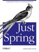 Book cover of: Just Spring. By: Madhusudhan Konda
