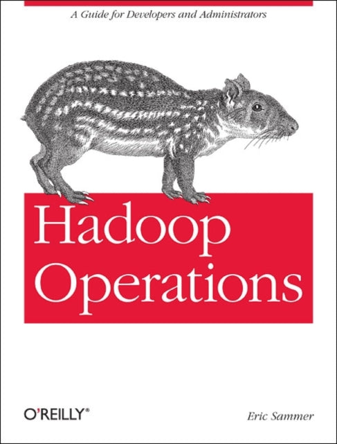 Book cover of: Hadoop Operations