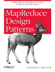Book cover of: MapReduce Design Patterns