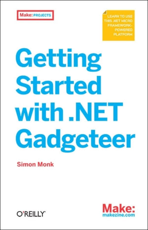 Getting Started with .NET Gadgeteer
