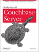 Book cover of: Developing with Couchbase Server. By: MC Brown