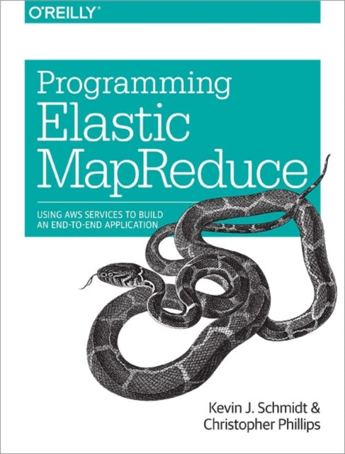 Book cover of: Programming Elastic MapReduce. By: Kevin Schmidt