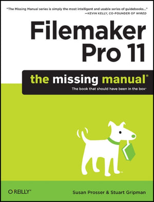 FileMaker Pro 11: The Missing Manual