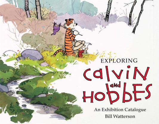 Book cover of: Exploring Calvin and Hobbes. By: Bill Watterson