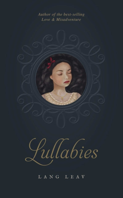 Book cover of: Lullabies. By: Lang Leav