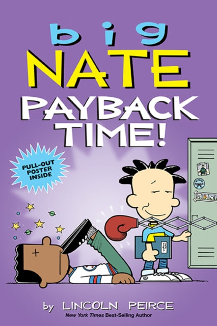 Book cover of: Big Nate: Payback Time!. By: Lincoln Peirce