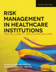Book cover of: Risk Management In Health Care Institutions. By: Florence Kavaler