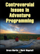 Book cover of: Controversial Issues in Adventure Programming. By: Martin, Bruce