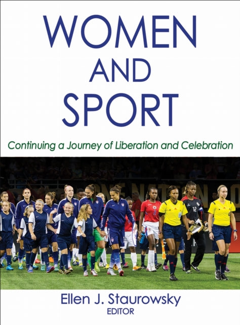 Book cover of: Women and Sport. By: Ellen J. Staurowsky