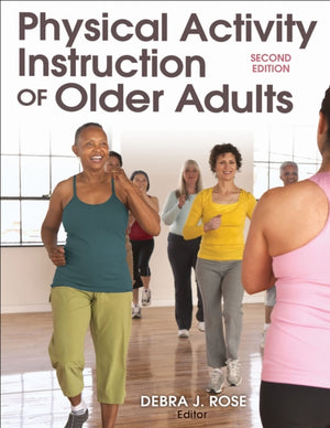 Physical Activity Instruction of Older Adults-2nd Edition
