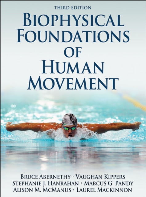 Book cover of: Biophysical Foundations of Human Movement