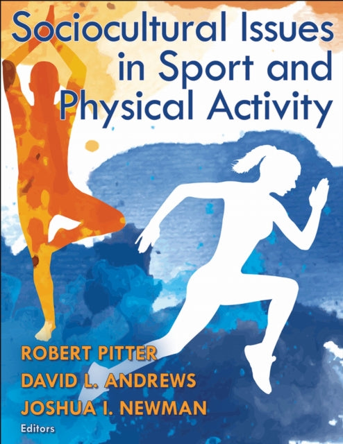 Book cover of: Sociocultural Issues in Sport and Physical Activity. By: Robert Pitter