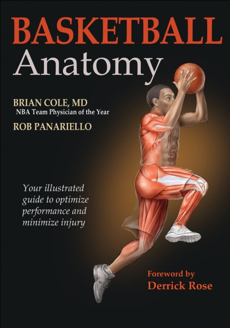 Book cover of: Basketball Anatomy. By: Brian J. Cole
