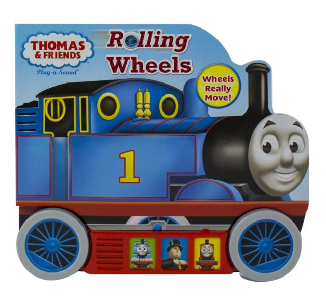 Thomas & Friends: Rolling Wheels Sound Book 9781450861915 Publications International Ltd. Staff