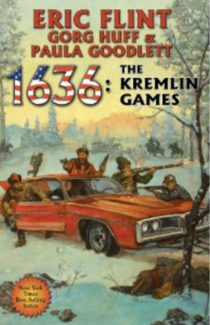 Book cover of: 1636: The Kremlin Games. By: Eric Flint