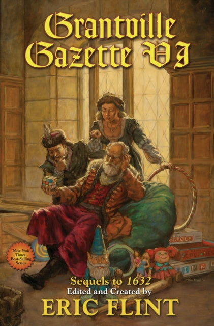 Book cover of: Grantville Gazette VI. By: Eric Flint