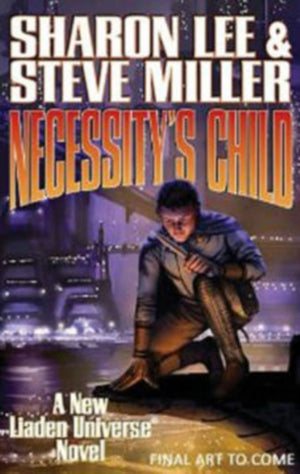 Necessity's Child