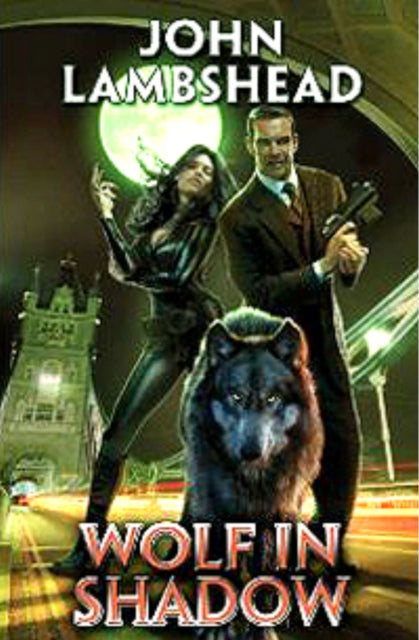 Book cover of: Wolf in Shadow. By: John Lambshead