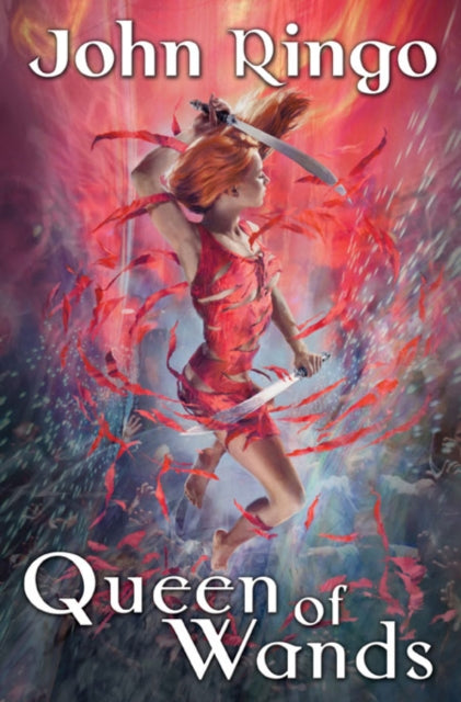 Book cover of: Queen of Wands. By: John Ringo
