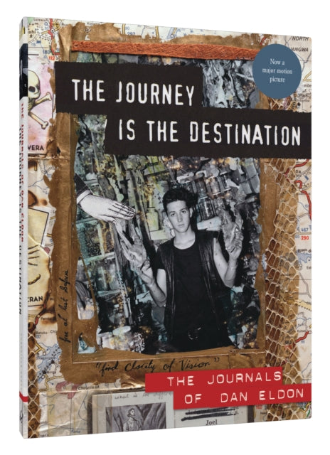 Book cover of: Journey is the Destination. By: Dan Eldon