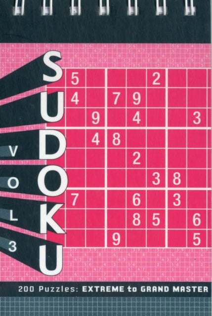 Book cover of: Sudoku Vol 3 Extreme to Grand Master. By: Chronicle Books Staff