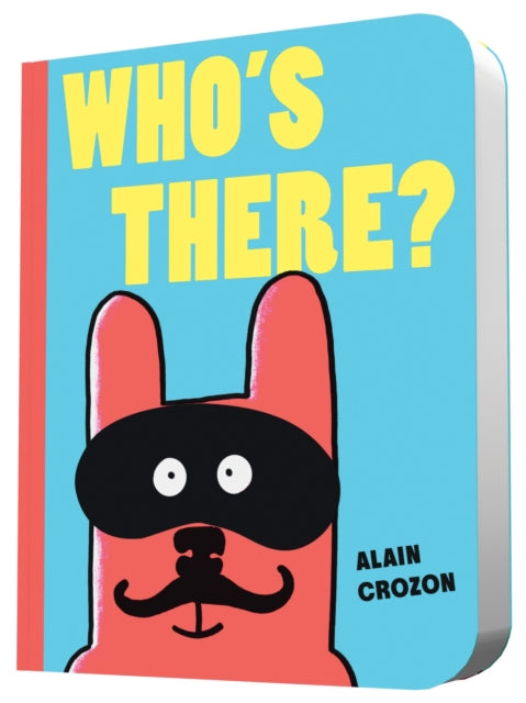 Book cover of: Who's There?. By: Alain Crozon