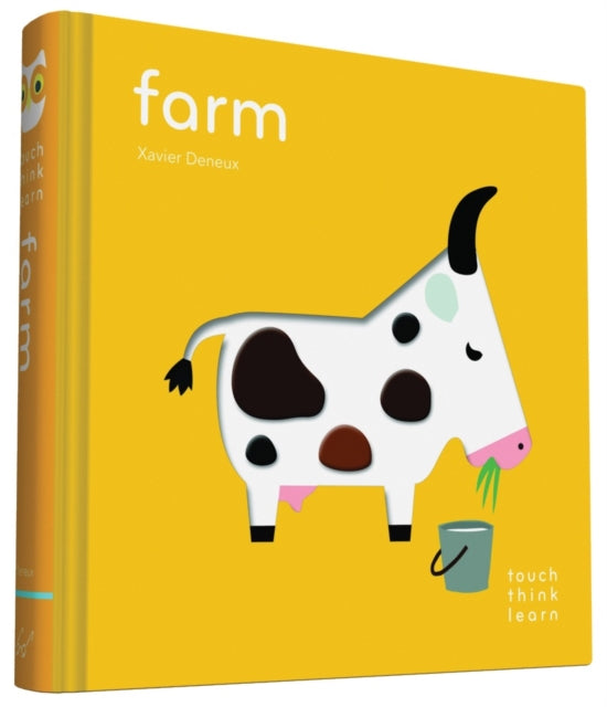 Book cover of: TouchThinkLearn: Farm. By: Xavier Deneux