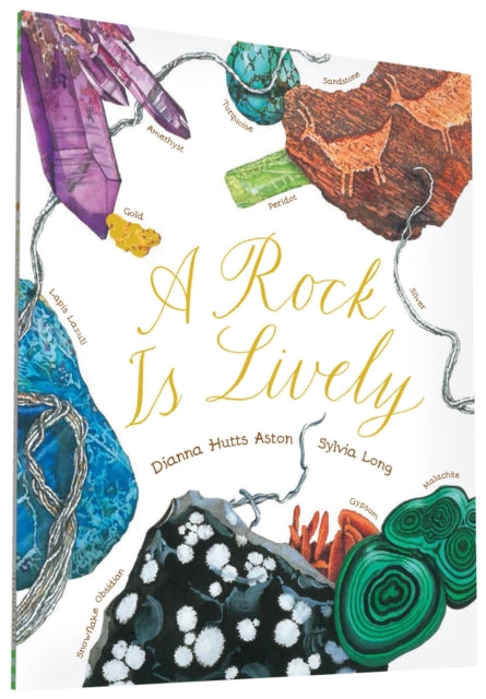 Book cover of: Rock Is Lively. By: Dianna Hutts Aston