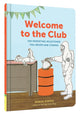 Book cover of: Welcome to the Club. By: Raquel D'Apice