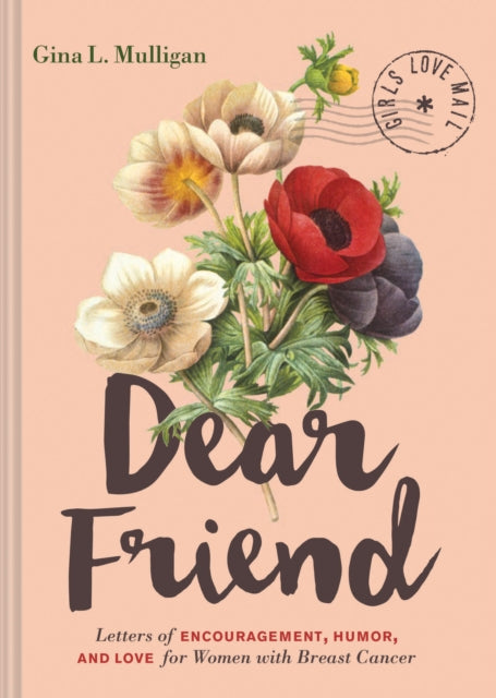 Book cover of: Dear Friend. By: Gina L. Mulligan