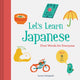 Book cover of: Let’s Learn Japanese: First Words for Everyone. By: Aurora Cacciapuoti