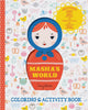 Book cover of: Masha's World: Coloring & Activity Book. By: Suzy Ultman