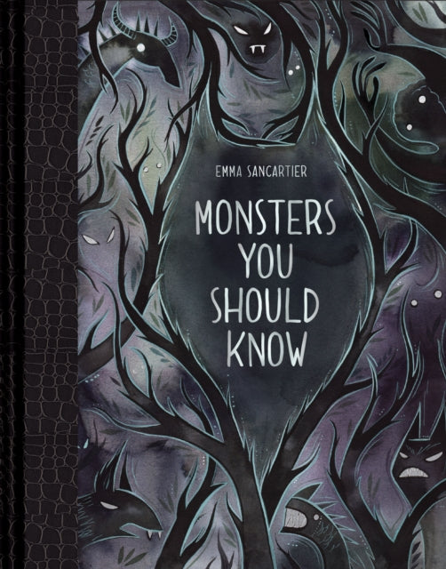 Book cover of: Monsters You Should Know. By: Emma SanCartier