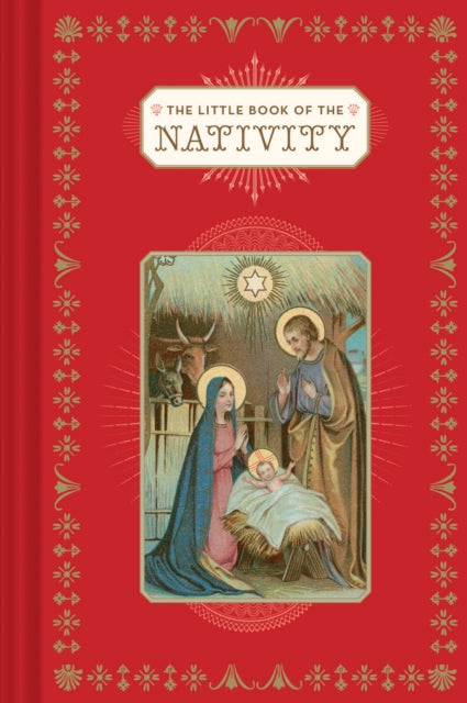 Book cover of: Little Book of the Nativity. By: Chronicle Books Staff