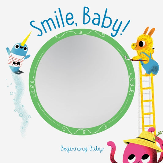 Book cover of: Smile, Baby!