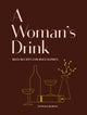 Book cover of: Woman's Drink. By: Natalka Burian