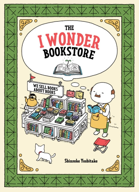 Book cover of: I Wonder Bookstore. By: Shinsuke Yoshitake