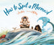 Book cover of: How to Spot a Mermaid. By: Jane Yolen
