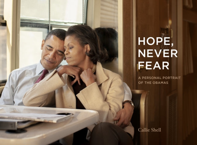 Book cover of: Hope, Never Fear. By: Callie Shell