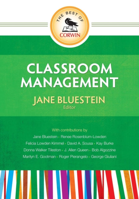 The Best of Corwin: Classroom Management