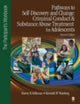 Book cover of: Pathways to Self-Discovery and Change: A Guide for Responsible Living. By: Harvey B. Milkman