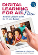 Book cover of: Digital Learning for All, Now. By: Jonathan P. Costa