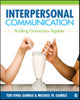 Book cover of: Interpersonal Communication. By: Teri Kwal Gamble