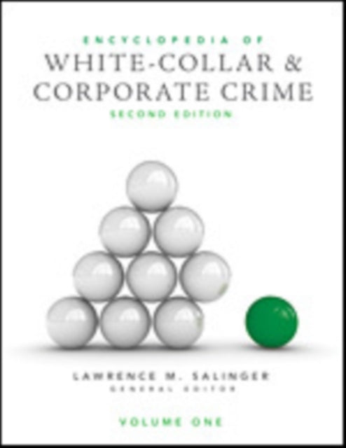Book cover of: Encyclopedia of White-Collar and Corporate Crime. By: Lawrence M. Salinger