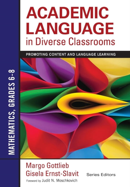 Academic Language in Diverse Classrooms: Mathematics, Grades 6–8