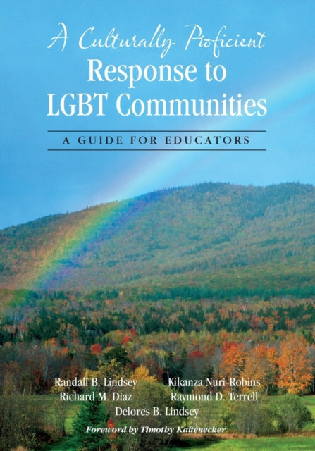 Book cover of: Culturally Proficient Response to LGBT Communities. By: Randall B. Lindsey