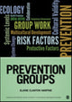 Book cover of: Prevention Groups. By: Horne, Arthur M.