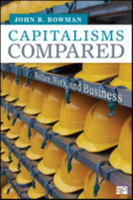 Book cover of: Capitalisms Compared. By: John R Bowman