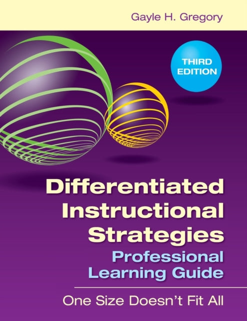 Book cover of: Differentiated Instructional Strategies Professional Learning Guide